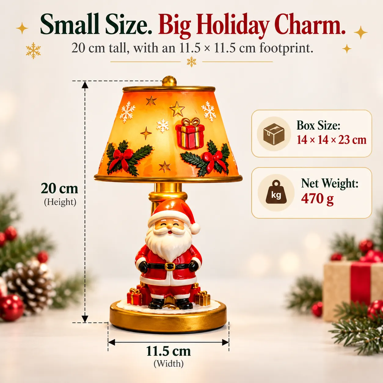 Small Size Big Holiday Charm - 20 cm tall, 11.5 x 11.5 cm footprint, Box Size 14 x 14 x 23 cm, Net Weight 470 g