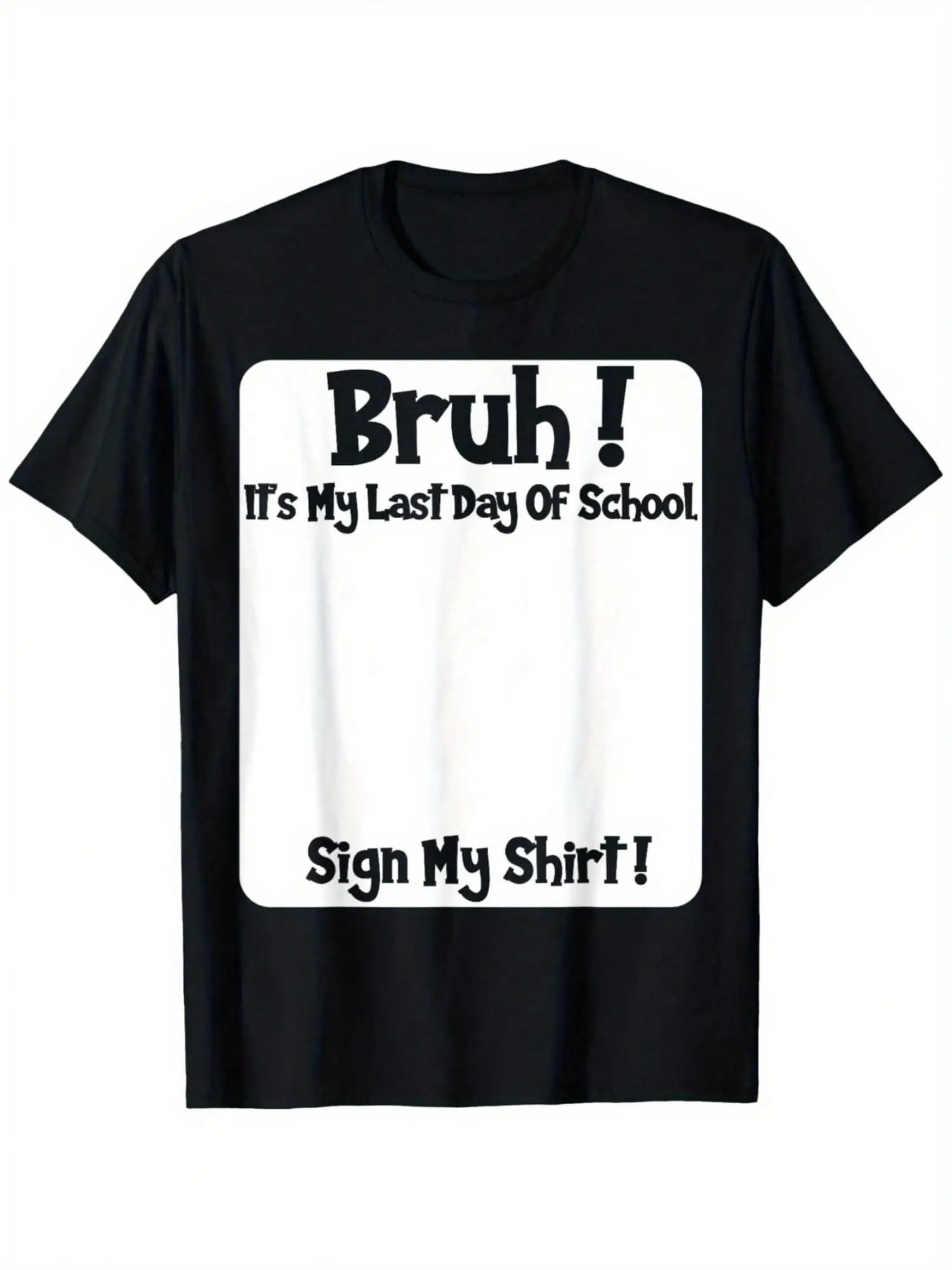 Black Last Day of School Autograph Shirt