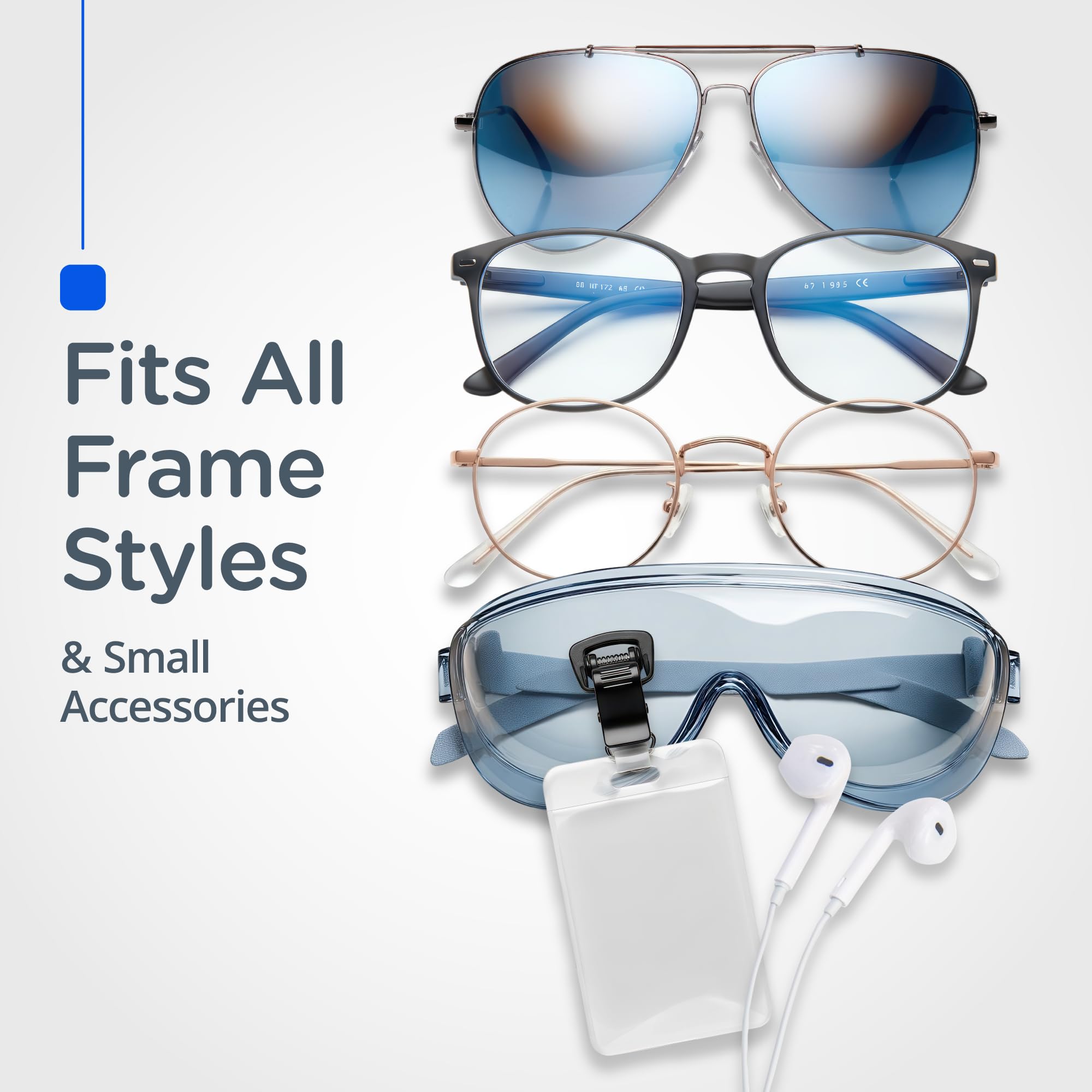 Fits All Frame Styles and Accessories