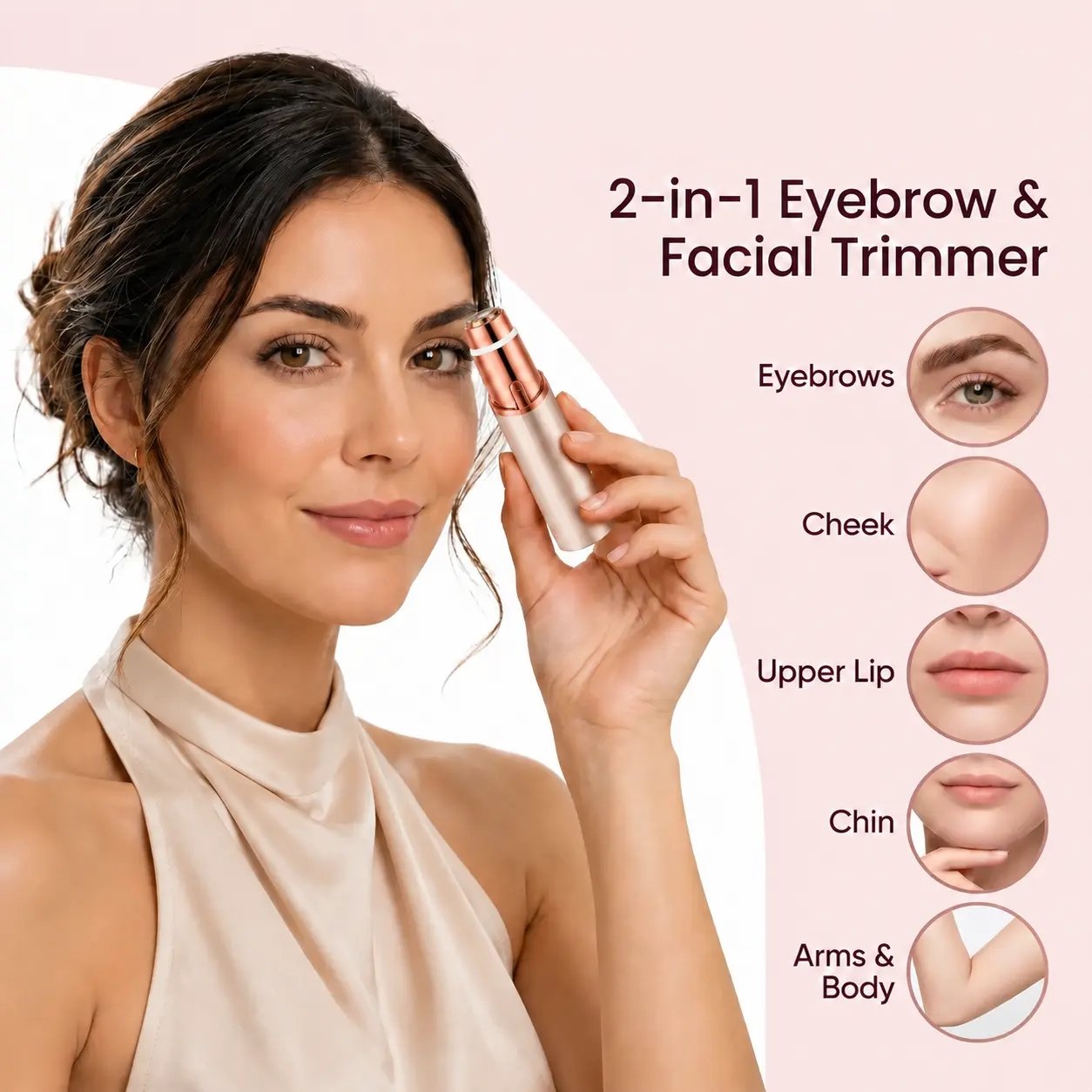 Woman using a 2-in-1 trimmer for eyebrows with illustrated use areas including cheeks, upper lip, chin, arms and body