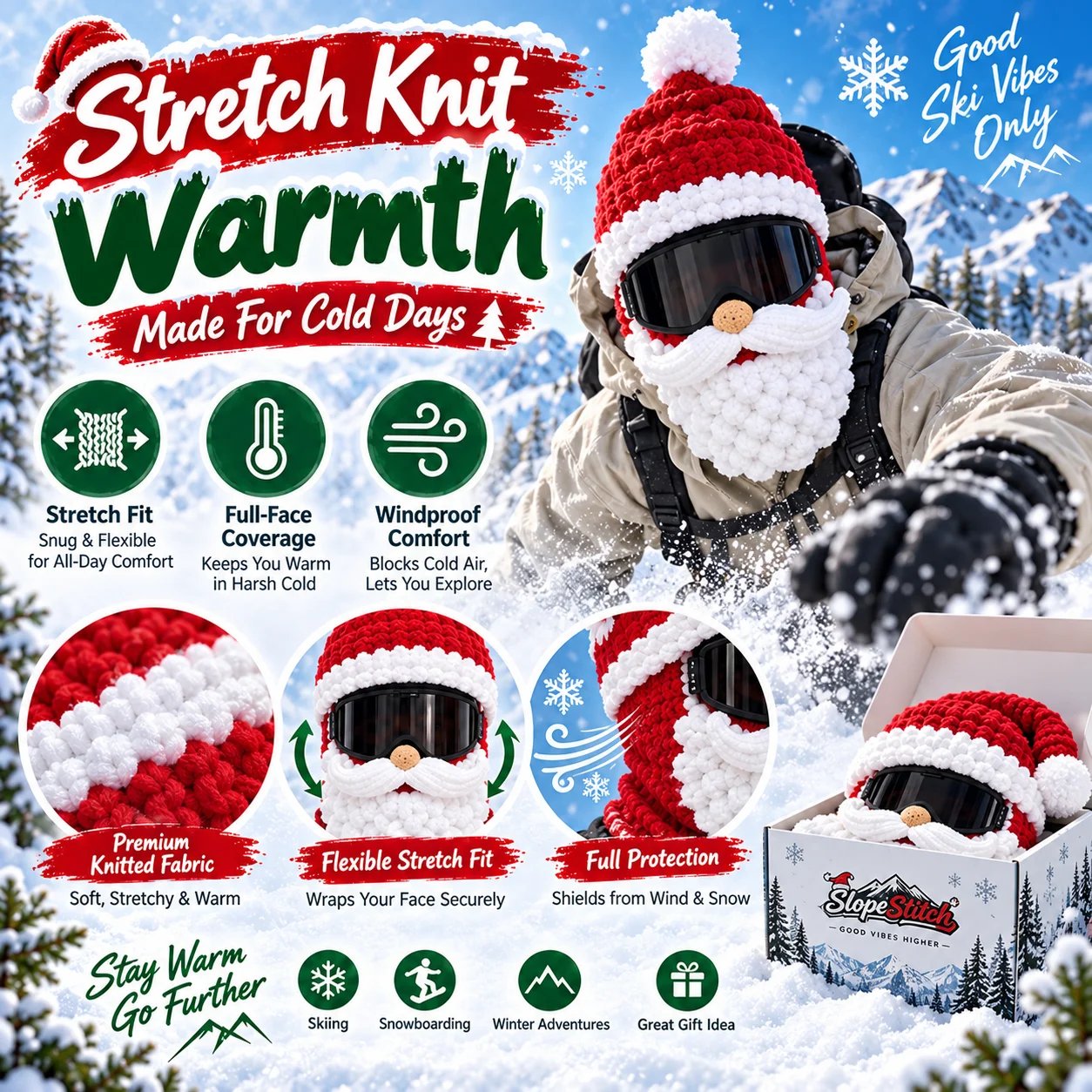 Stretch knitted fabric and full-face warmth features shown on a Santa mask Stretch knitted fabric and full-face warmth features shown on a Santa mask